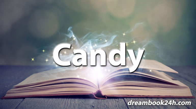 candy dream meaning - dreambook24h.com