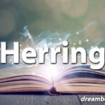 Herring dream