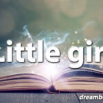 Little girl dream
