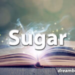 Sugar dream