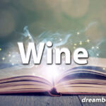 Wine dream